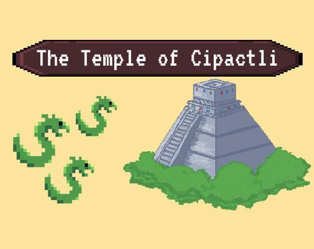 The Temple of Cipactli