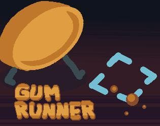 Gum Runner
